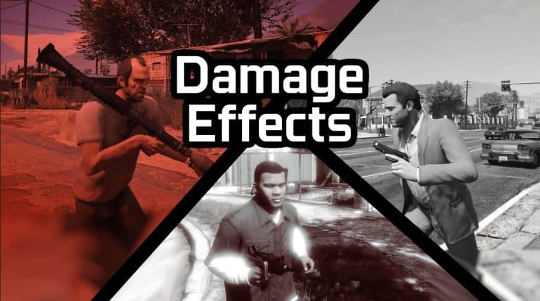 Damage Effects V3.0 - GTA 5 Mod Download